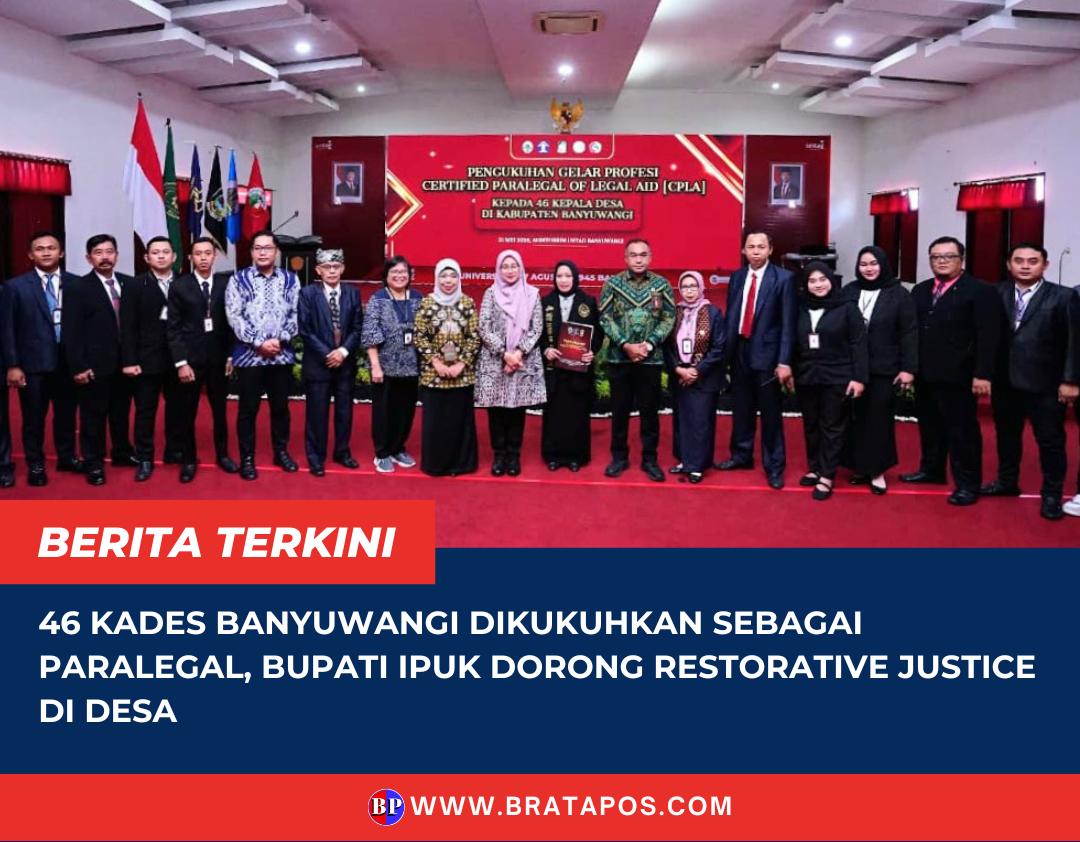 46 Kades Banyuwangi Dikukuhkan sebagai Paralegal, Bupati Ipuk Dorong Restorative Justice di Desa