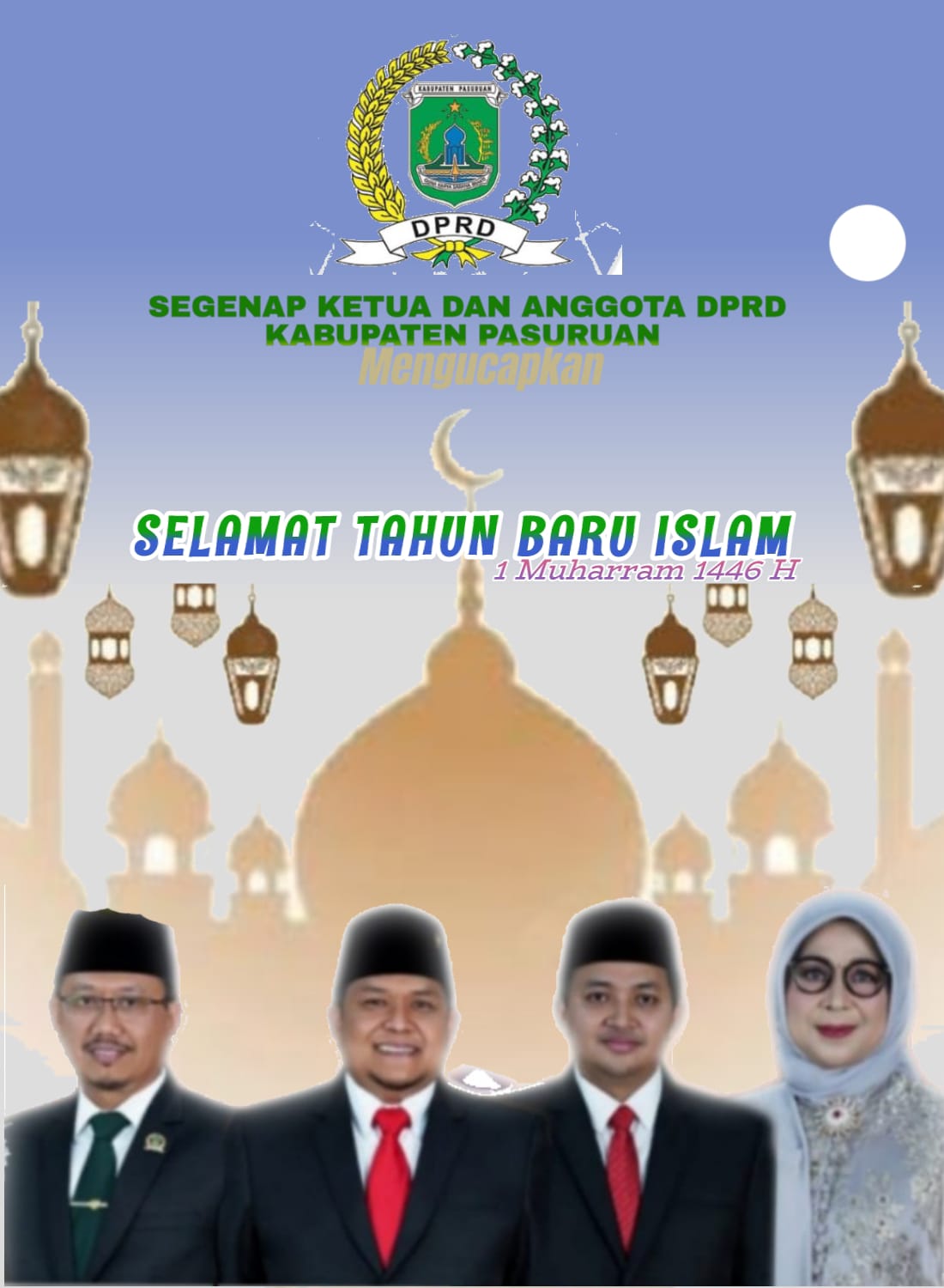 Segenap Ketua Dan Anggota DPR Kab Pasuruan Mengucapkan Selamat Tahun Baru 1 Muharram 1446 H