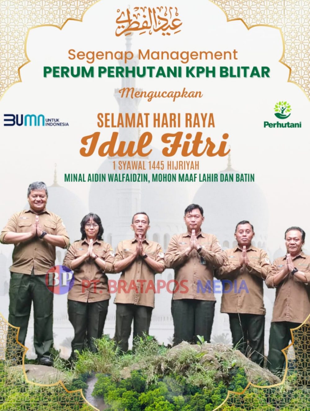 Seluruh Jajaran Perum Perhutani KPH Blitar Mengucapkan Selamat Hari Raya Idul Fitri 1445 H