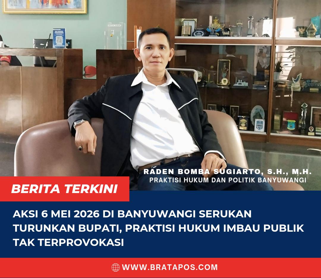 Aksi 6 Mei 2026 di Banyuwangi Serukan Turunkan Bupati, Praktisi Hukum Imbau Publik Tak Terprovokasi