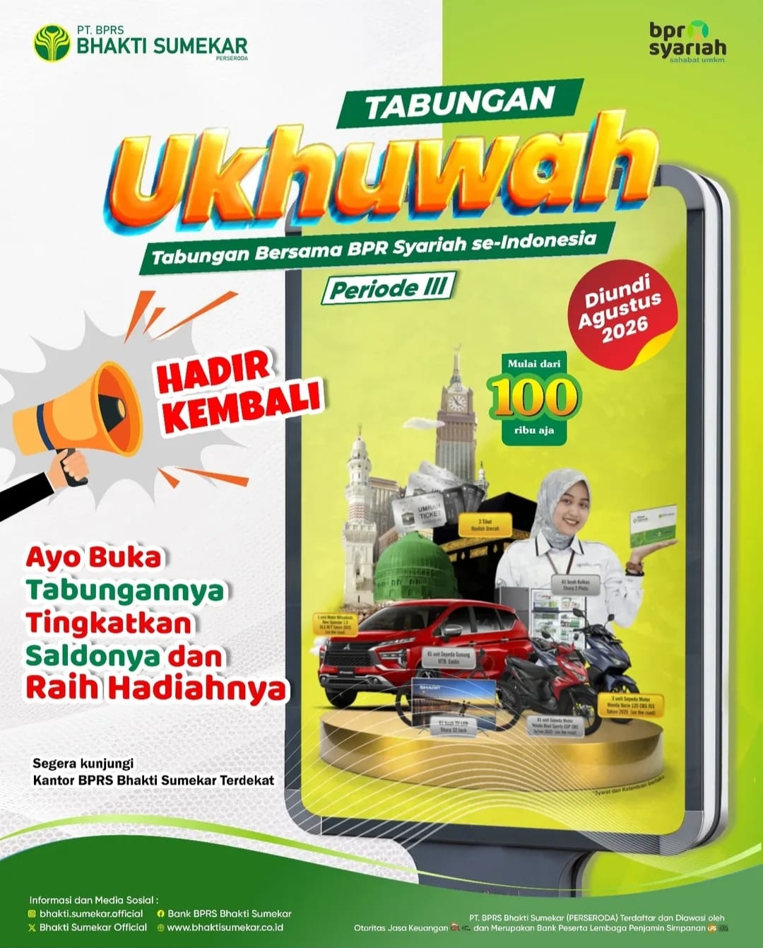 Ayo Buka Tabungan Ukhuwah di BPRS Bhakti Sumekar Berhadiahkan Mobil dan Umroh