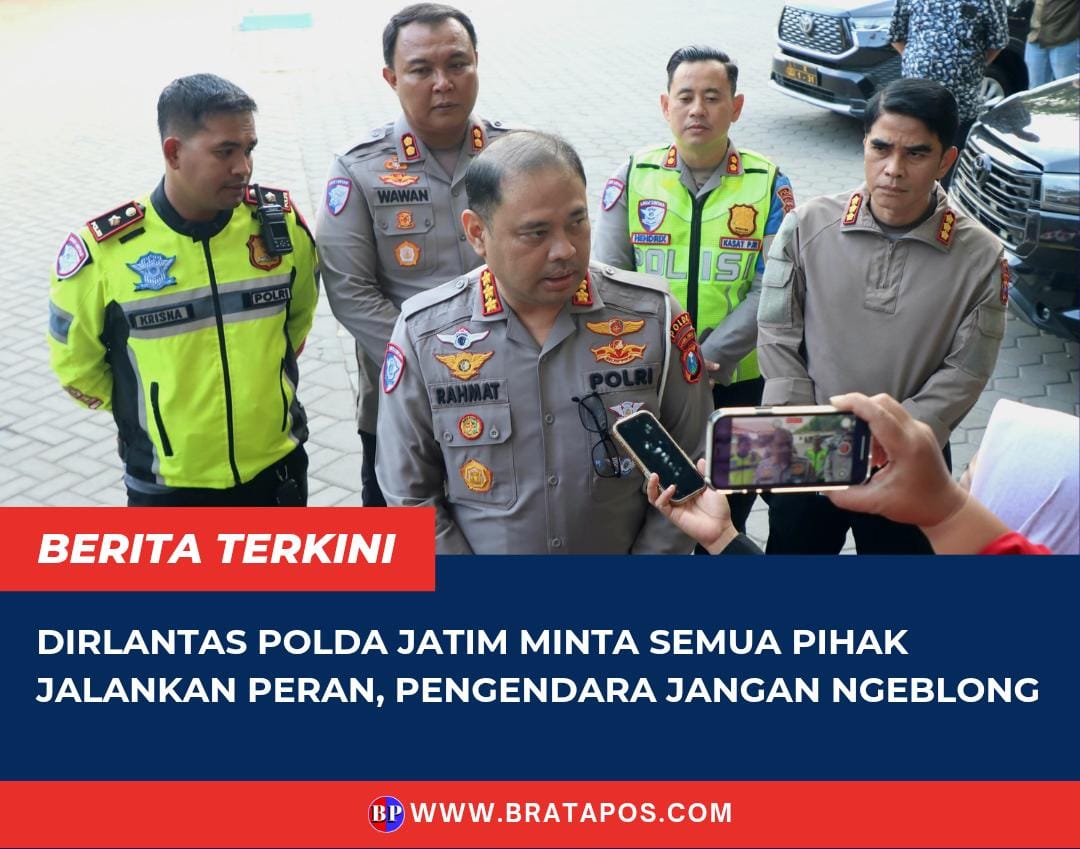 Dirlantas Polda Jatim Minta Semua Pihak Jalankan Peran, Pengendara Jangan Ngeblong