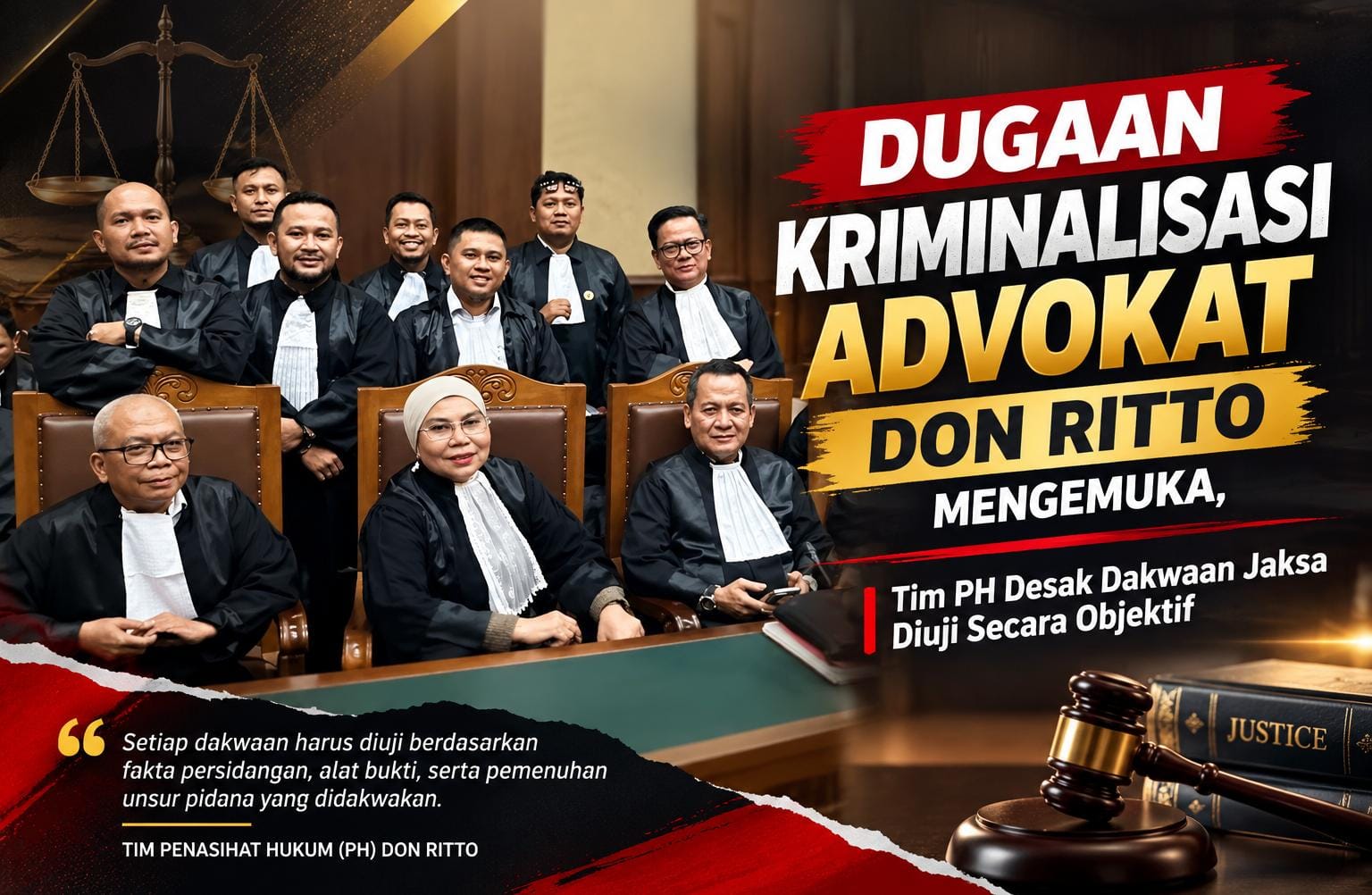 Dugaan Kriminalisasi Advokat Don Ritto Mengemuka, Tim PH Desak Dakwaan Jaksa Diuji Secara Objektif
