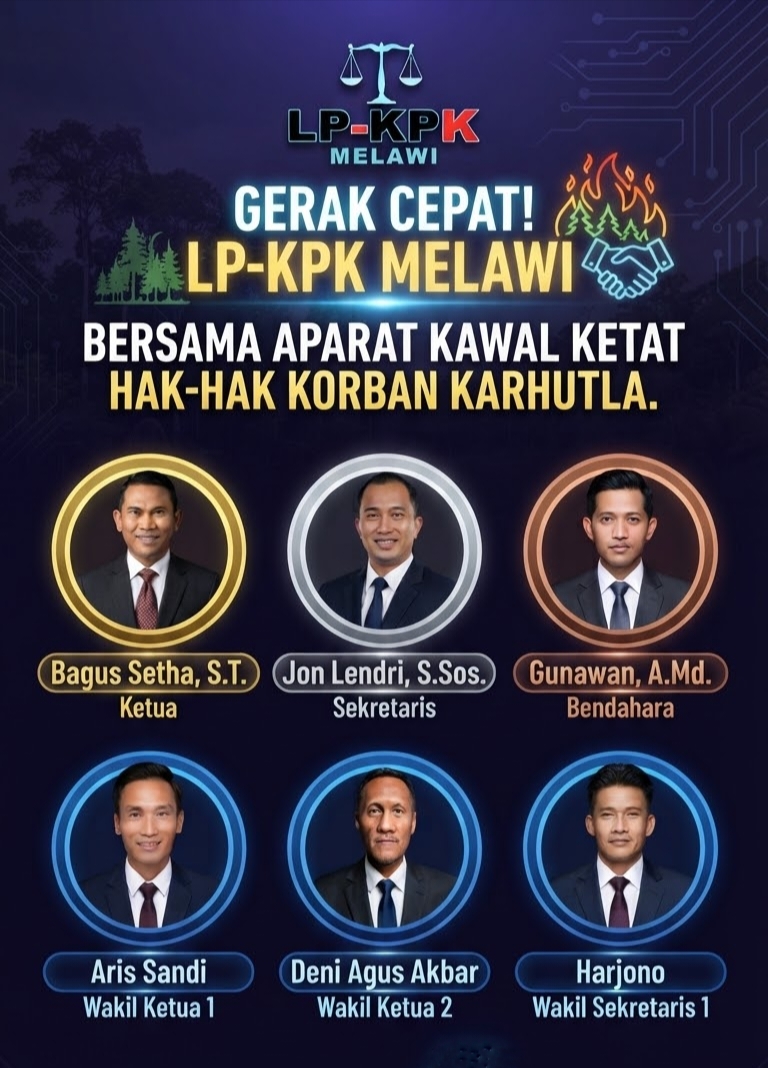 Gerak Cepat! LP-KPK Melawi Bersama Aparat Kawal Ketat Hak-Hak Korban Karhutla.