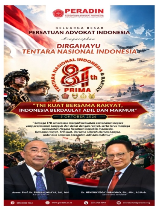HUT ke-81 TNI, BPP PERADIN: TNI Kuat Bersama Rakyat, Indonesia Berdaulat