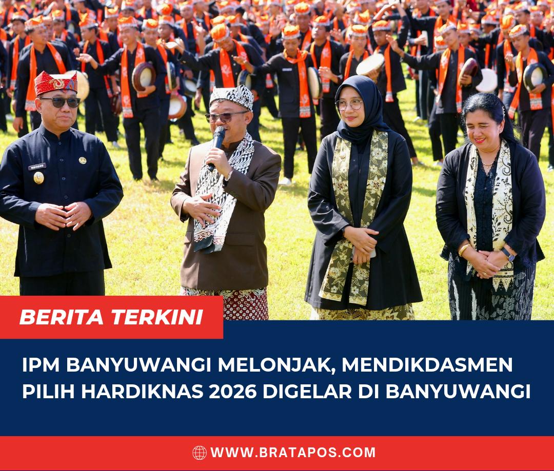 IPM Banyuwangi Melonjak, Mendikdasmen Pilih Hardiknas 2026 Digelar di Banyuwangi