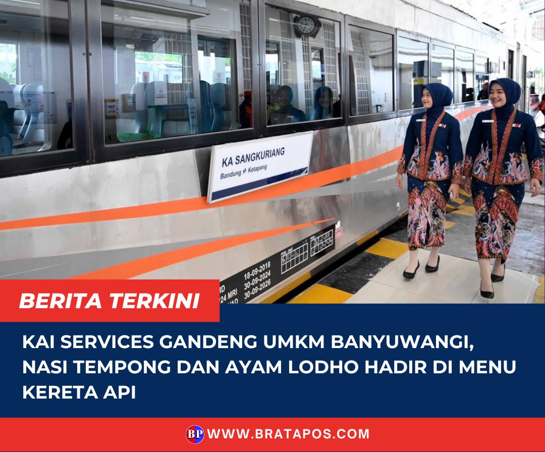 KAI Services Gandeng UMKM Banyuwangi, Nasi Tempong dan Ayam Lodho Hadir di Menu Kereta Api