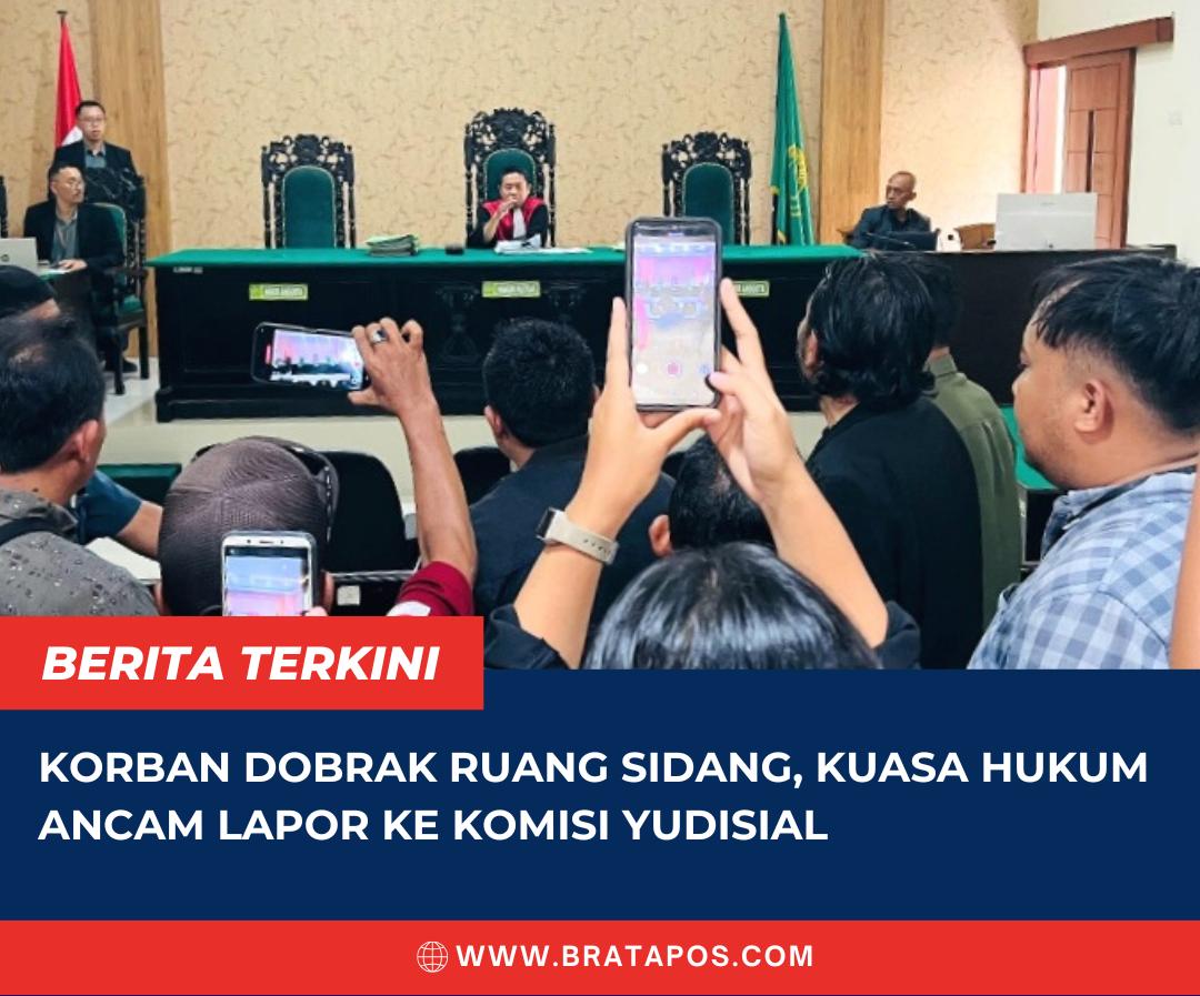 Korban Dobrak Ruang Sidang, Kuasa Hukum Ancam Lapor ke Komisi Yudisial