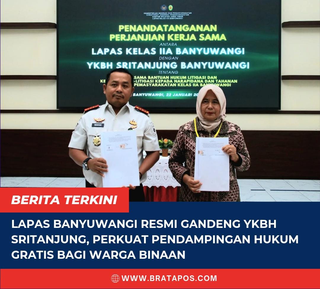 Lapas Banyuwangi Resmi Gandeng YKBH Sritanjung, Perkuat Pendampingan Hukum Gratis bagi Warga Binaan