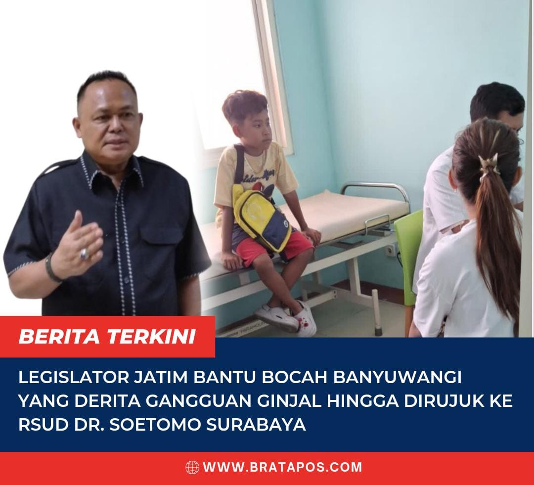 Legislator Jatim Bantu Bocah Banyuwangi yang Derita Gangguan Ginjal hingga Dirujuk ke RSUD dr. Soetomo Surabaya