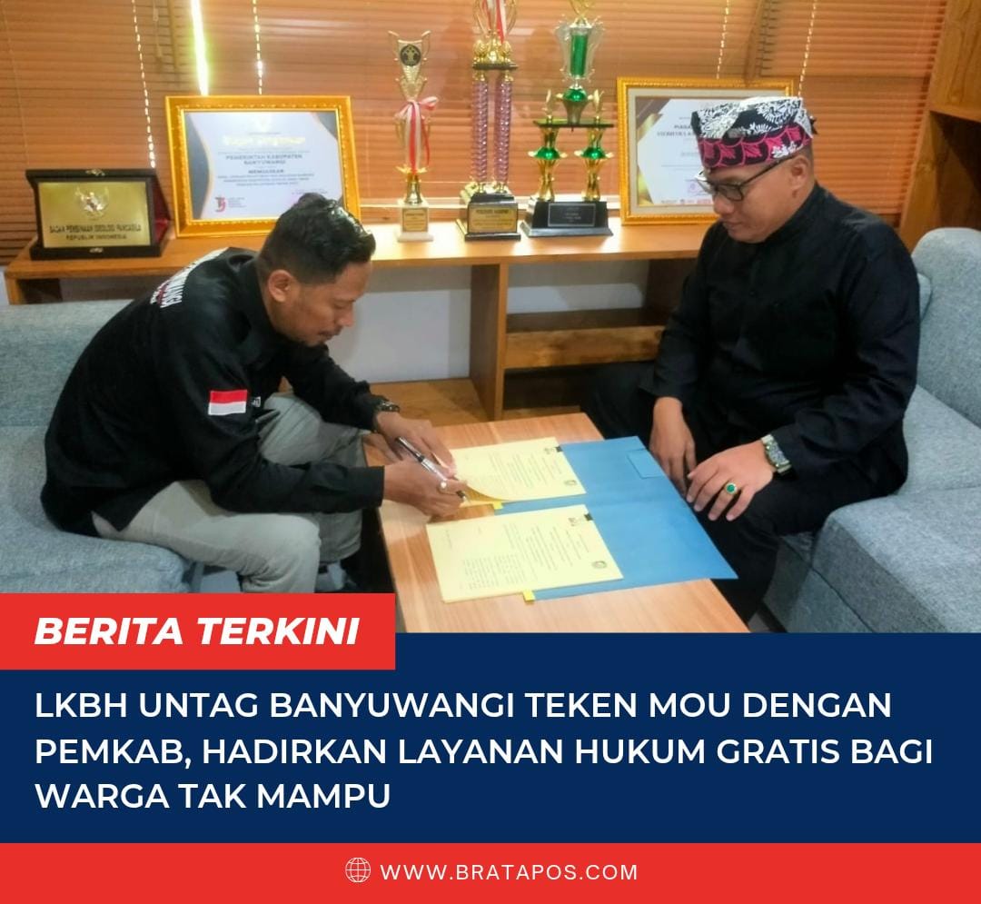 LKBH UNTAG Banyuwangi Teken MoU dengan Pemkab, Hadirkan Layanan Hukum Gratis bagi Warga Tak Mampu