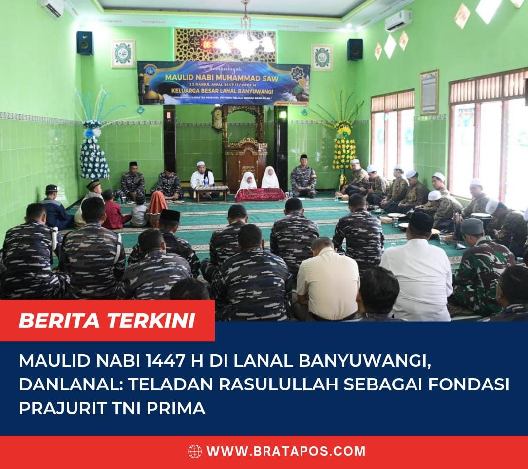 Maulid Nabi 1447 H di Lanal Banyuwangi, Danlanal: Teladan Rasulullah sebagai Fondasi Prajurit TNI Prima