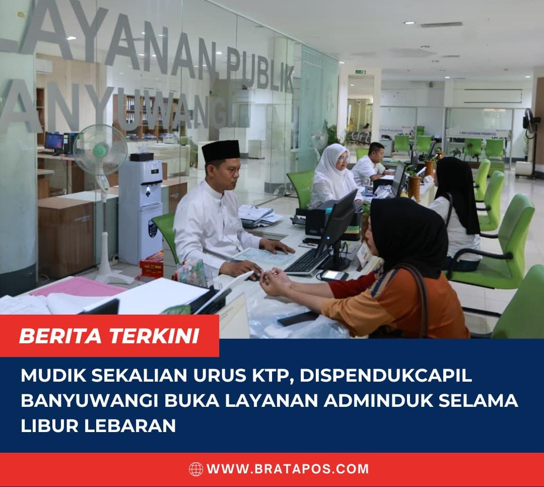 Mudik Sekalian Urus KTP, Dispendukcapil Banyuwangi Buka Layanan Adminduk Selama Libur Lebaran