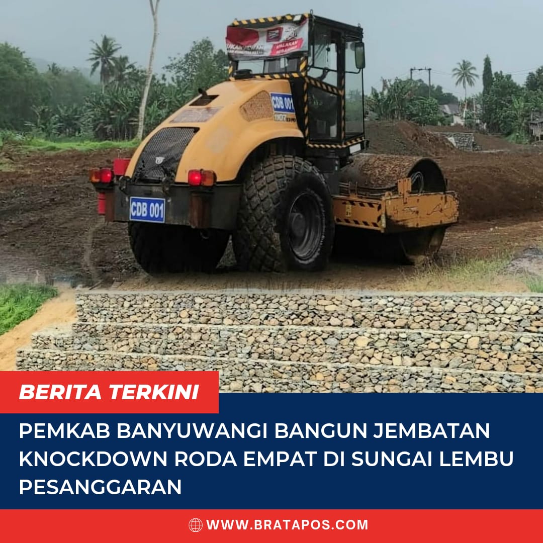 Pemkab Banyuwangi Bangun Jembatan Knockdown Roda Empat di Sungai Lembu Pesanggaran