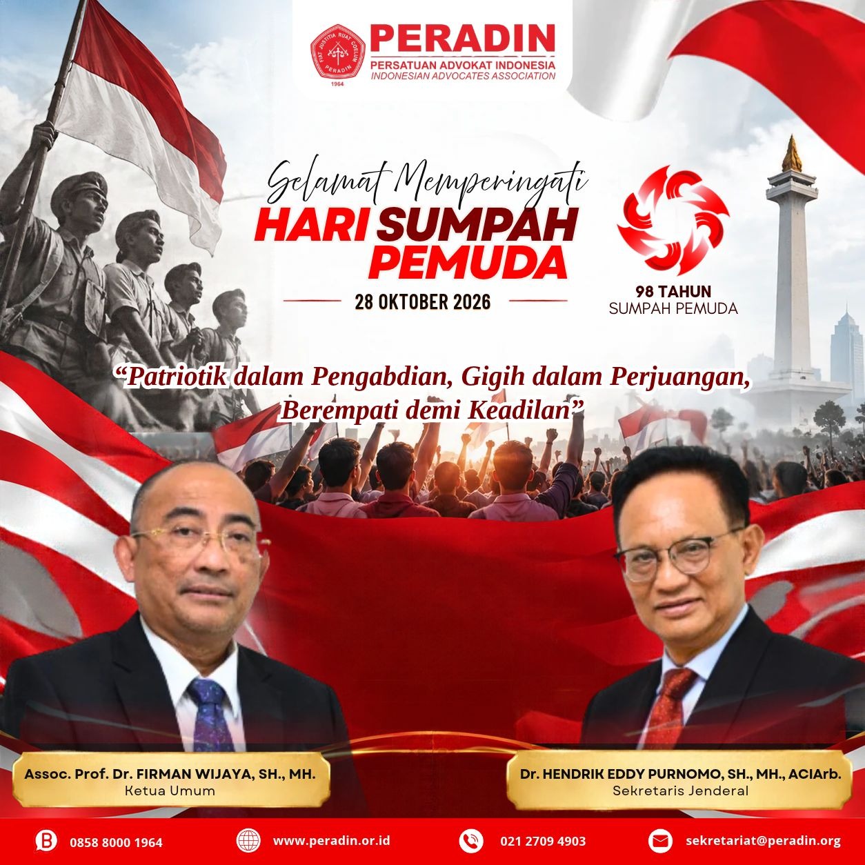 PERADIN Bangun Semangat Patriotik :  Pengabdian, Gigih Dalam Perjuangan, Berempati Demi Keadilan