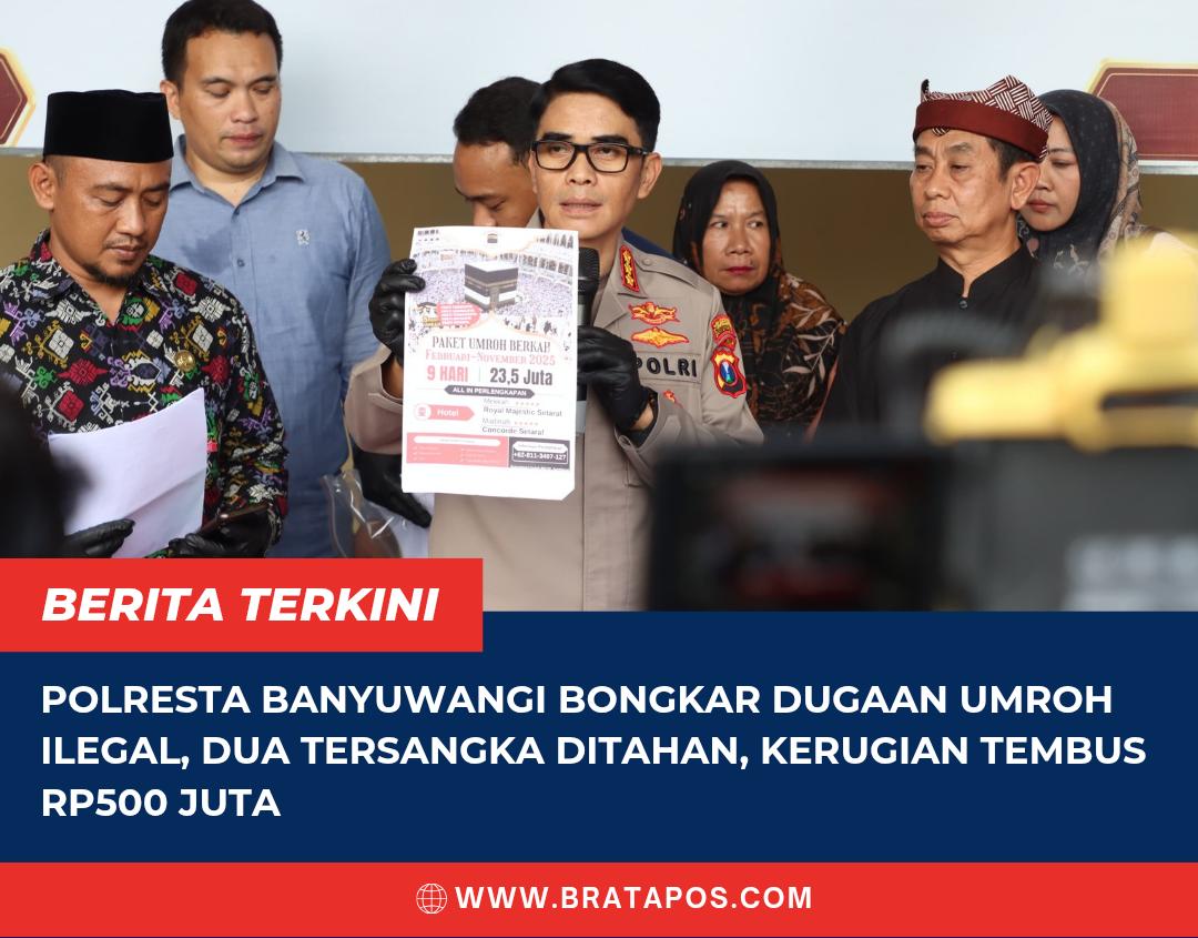 Polresta Banyuwangi Bongkar Dugaan Umroh Ilegal, Dua Tersangka Ditahan, Kerugian Tembus Rp500 Juta