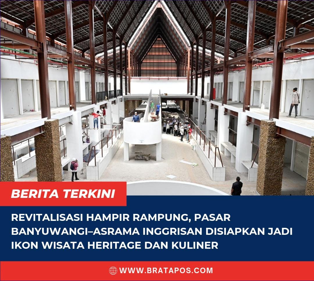Revitalisasi Hampir Rampung, Pasar Banyuwangi–Asrama Inggrisan Disiapkan Jadi Ikon Wisata Heritage dan Kuliner