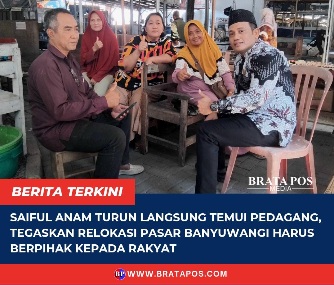 Saiful Anam Turun Langsung Temui Pedagang, Tegaskan Relokasi Pasar Banyuwangi Harus Berpihak kepada Rakyat