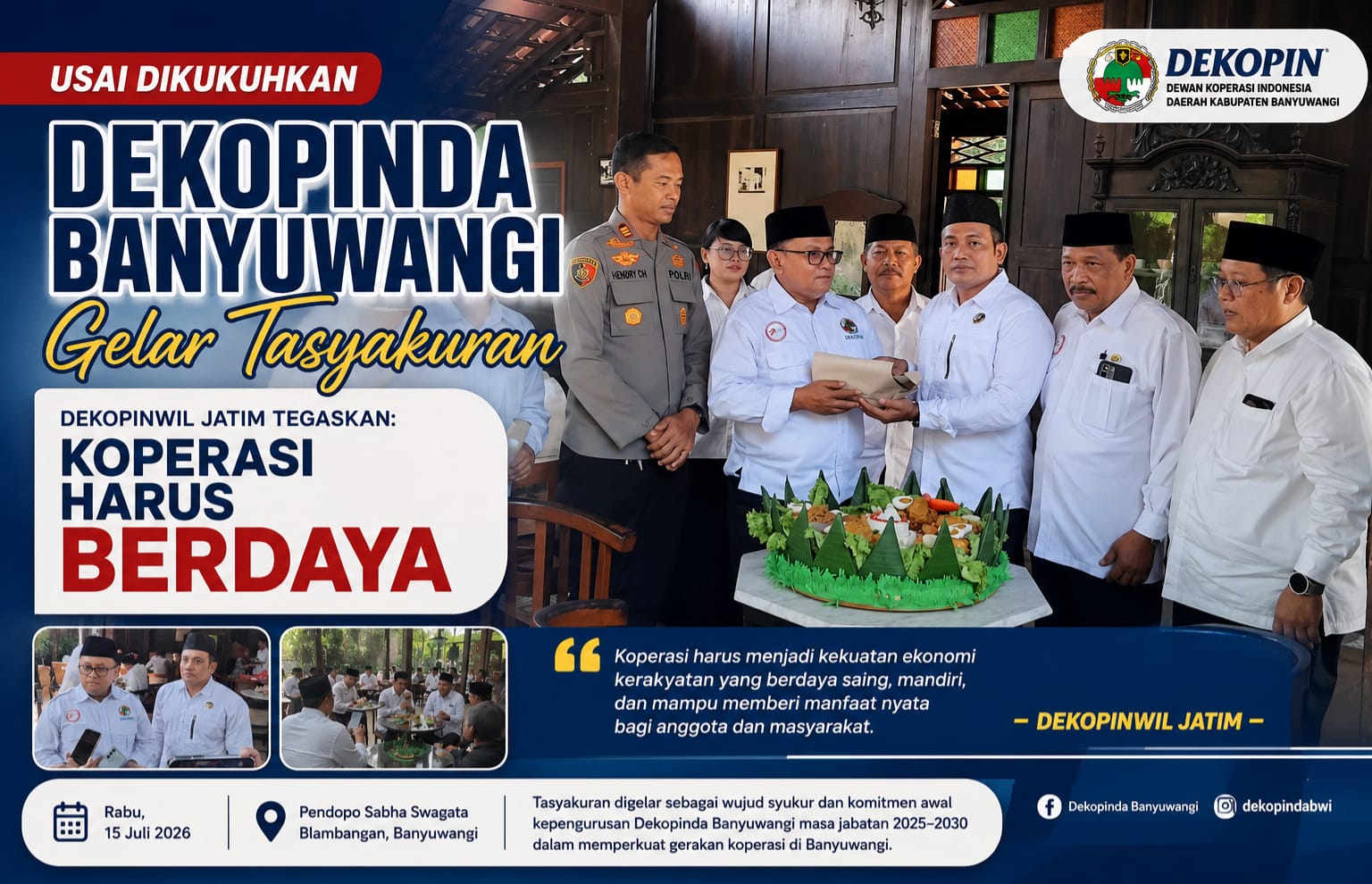 Usai Dikukuhkan, Dekopinda Banyuwangi Gelar Tasyakuran; Dekopinwil Jatim Tegaskan Koperasi Harus Berdaya